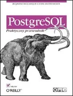 Systemy operacyjne i oprogramowanie - PostgreSQL. Praktyczny Przewodnik - miniaturka - grafika 1