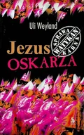 Religia i religioznawstwo - Jezus oskarża Sprawa karna Watykanu - miniaturka - grafika 1