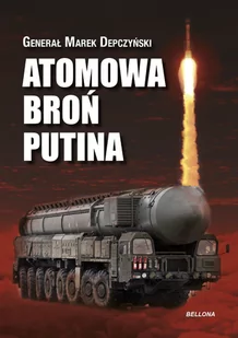 Atomowa broń Putina - E-booki - historia - miniaturka - grafika 1