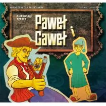 Paweł i Gaweł Aleksander Fredro - Wierszyki, rymowanki, piosenki - miniaturka - grafika 1