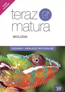 Nowa Era Teraz matura Biologia Zadania i arkusze maturalne - Lektury szkoły średnie - miniaturka - grafika 1