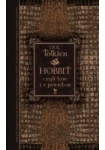 Iskry J.R.R. Tolkien Hobbit, czyli tam i z powrotem - Lektury szkoła podstawowa - miniaturka - grafika 4