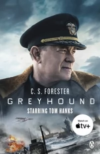 Penguin Books Ltd Greyhound: Discover the gripping naval thriller behind the major motion picture starring Tom Hanks - Pozostałe książki - miniaturka - grafika 2