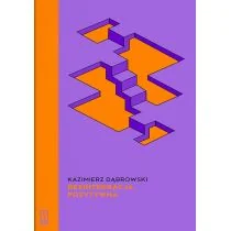 PIW Dezintegracja pozytywna - Psychologia - miniaturka - grafika 2