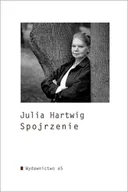 Poezja - Wydawnictwo a5 Spojrzenie - Julia Hartwig - miniaturka - grafika 1