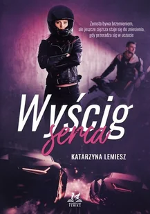 Wyścig serca Katarzyna Lemiesz - Powieści - miniaturka - grafika 3