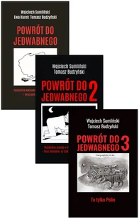 Pakiet Powrót do Jedwabnego. Tomy 1-3 - Ewa Kurek, Tomasz Budzyński, Wojciech Sumliński - książka - Felietony i reportaże - miniaturka - grafika 1
