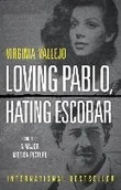 Pozostałe książki - Loving Pablo, Hating Escobar - miniaturka - grafika 1