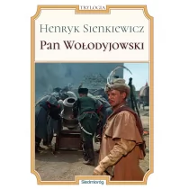 Siedmioróg Pan Wołodyjowski - Henryk Sienkiewicz - Lektury szkoła podstawowa - miniaturka - grafika 1