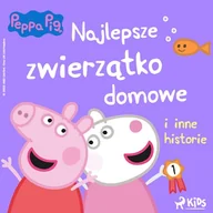 Audiobooki dla dzieci i młodzieży - Świnka Peppa - Najlepsze zwierzątko domowe i inne historie - miniaturka - grafika 1