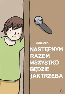 CENTRALA Następnym razem wszystko będzie jak trzeba - Lene Ask - Komiksy dla dorosłych - miniaturka - grafika 1
