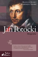 Biografie i autobiografie - Jan Potocki. Biografia - miniaturka - grafika 1