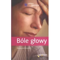 Bóle głowy - Zdrowie - poradniki Bóle głowy - Zdrowie - poradniki - miniaturka - grafika 1