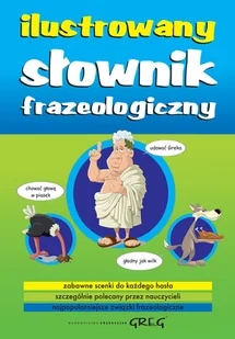 Greg Lucyna Szary Ilustrowany słownik frazeologiczny - Słowniki języków obcych - miniaturka - grafika 2