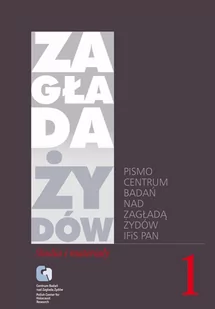 Zagłada Żydów. Studia i Materiały vol. 1 R. 2005 - E-booki - nauka - miniaturka - grafika 1