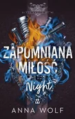 Literatura erotyczna - Zapomniana miłość. Night. Black Angels Mc. Tom 2 - Anna Wolf - książka - miniaturka - grafika 1