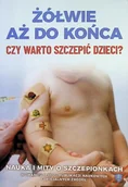 Książki medyczne - Żółwie aż do końca. Czy warto szczepić dzieci? - miniaturka - grafika 1