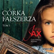 Audiobooki - literatura piękna - Córka fałszerza. Tom 3 - miniaturka - grafika 1