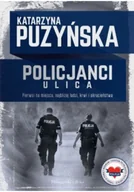 Felietony i reportaże - Policjanci Ulica - miniaturka - grafika 1