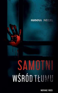 Samotni wśród tłumu - E-booki - thrillery - miniaturka - grafika 1