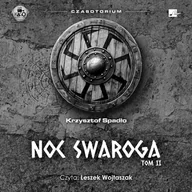 Audiobooki - fantastyka i horror - Noc Swaroga. Czastorium. Tom 2 - miniaturka - grafika 1