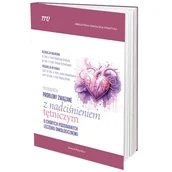 Książki medyczne - Problemy związane z nadciśnieniem tętniczym u chorych poddawanych leczeniu onkologicznemu - miniaturka - grafika 1