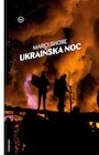 Publicystyka - Ukraińska noc - miniaturka - grafika 1