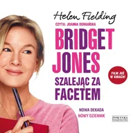 Audiobooki - romanse - Bridget Jones. Szalejąc za facetem - miniaturka - grafika 1
