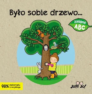 Jedność Było sobie drzewo Magdalena Młodnicka - Książki edukacyjne - miniaturka - grafika 2