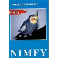 Poradniki hobbystyczne - Nimfy - Tomasz Grabowski - miniaturka - grafika 1
