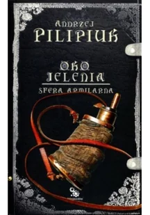 Oko jelenia. Tom 6. Sfera Armilarna - Fantasy - miniaturka - grafika 2