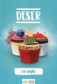 Książki kucharskie - Olimp Media Deser na ciepło - miniaturka - grafika 1