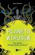 E-booki - nauka - Planeta wirusów. Czy wirusy sterują życiem na Ziemi? - miniaturka - grafika 1