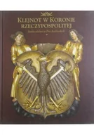 Książki o kulturze i sztuce - Klejnot w Koronie Rzeczypospolitej - miniaturka - grafika 1