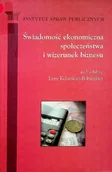 Ekonomia - Świadomość ekonomiczna społeczeństwa i wizerunek biznesu - miniaturka - grafika 1
