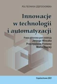 Technika - Innowacje w technologii i automatyzacji. Tom 1 - miniaturka - grafika 1