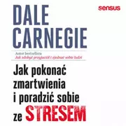 Audiobooki - poradniki - Jak pokonać zmartwienia i poradzić sobie ze stresem (plik audio) - miniaturka - grafika 1