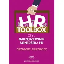 Filipowicz Grzegorz HR Toolbox czyli narzędziownik menedżera HR - Zarządzanie - miniaturka - grafika 1
