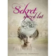 Powieści - Axis Mundi Sekret sprzed lat - KATARZYNA REDMERSKA - miniaturka - grafika 1