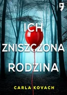 Kryminały - Ich zniszczona rodzina. Detektyw Gina Harte. Tom 8 - Carla Kovach - miniaturka - grafika 1