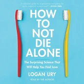 Audiobooki obcojęzyczne - How to Not Die Alone - miniaturka - grafika 1