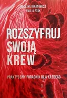 Książki medyczne - Rozszyfruj swoją krew - miniaturka - grafika 1