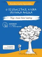 Audiobooki - literatura popularnonaukowa - Psalm18.pl O dziewczynce, która spotkała anioła. Alicja i Owoce Ducha Świętego. Audiobook Karolina Garlej-Zgorzelska - miniaturka - grafika 1