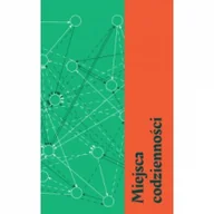 Książki o kulturze i sztuce - Galeria Miejska Arsenał Miejsca codzienności - miniaturka - grafika 1