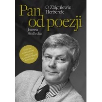 Fronda Pan od poezji. O Zbigniewie Herbercie Joanna Siedlecka - Biografie i autobiografie - miniaturka - grafika 1