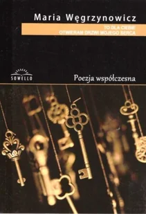 Sowello To dla Ciebie otwieram drzwi mojego serca Maria Węgrzynowicz - Poezja - miniaturka - grafika 2