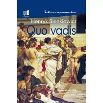 Wydawnictwo IBIS Quo Vadis. Lektura z opracowaniem Henryk Sienkiewicz - Literatura popularno naukowa dla młodzieży - miniaturka - grafika 2