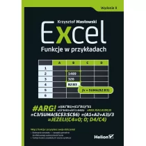 Helion Excel Funkcje w przykładach - Krzysztof Masłowski