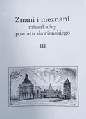 Książki regionalne - Znani i nieznani mieszkańcy powiatu sławieńskiego. Tom III - miniaturka - grafika 1