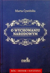 O wychowaniu narodowym - Felietony i reportaże - miniaturka - grafika 1